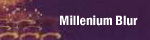 Millenium Blur