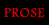 Prose